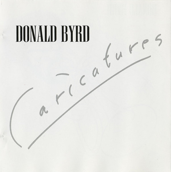 Donald Byrd - Caricatures | Blue Note (7243 5 80732 2 5) - 4