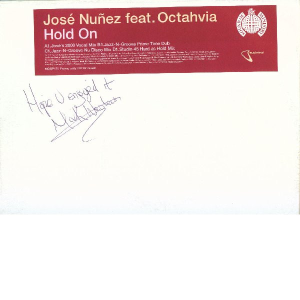 José Nuñez  &  Octahvia - Hold On | Ministry Of Sound (MOSP130) - main