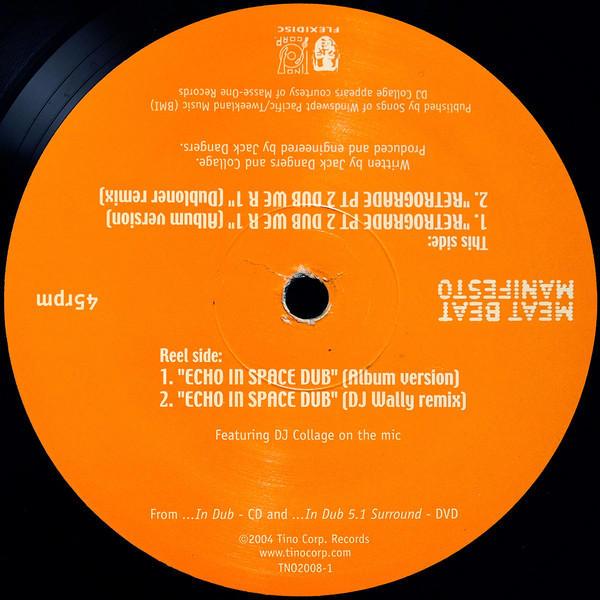 Meat Beat Manifesto - Echo In Space Dub / Retrograde Pt. 2 Dub We R 1 | Tino Corp. (TNO-2008-1) - 2