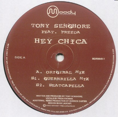 Tony Senghore Feat. Freeda - Hey Chica | Moody Recordings (MDR9649-1) - 2 Tony Senghore Feat. Freeda - Hey Chica | Moody Recordings (MDR9649-1) - 2
