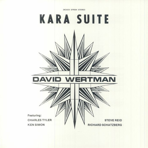 David Wertman - Kara Suite | Cacophonic (29CACK)