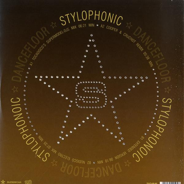 Stylophonic - Dancefloor | Superstar Recordings (SUPER 3086) Stylophonic - Dancefloor | Superstar Recordings (SUPER 3086)