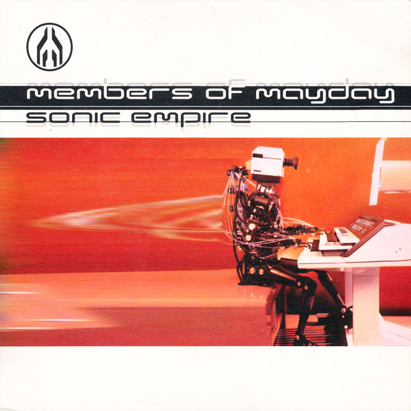 Members Of Mayday - Sonic Empire | Deviant Records (DVNT 49X)