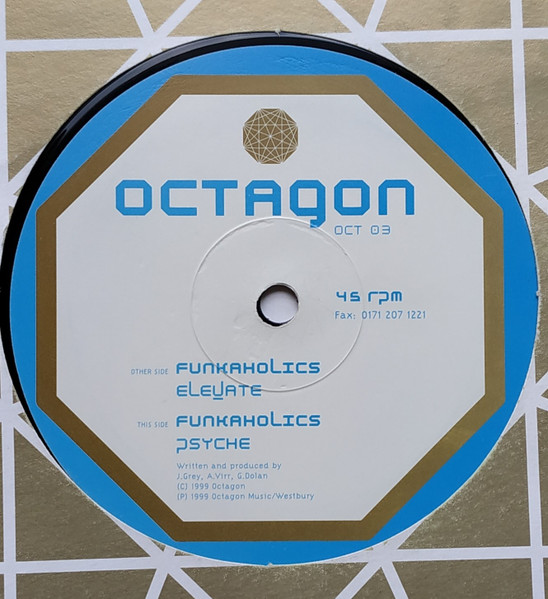 Funkaholics - Elevate / Psyche | Octagon (OCT 03)