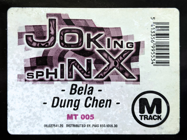 Joking Sphinx - Bela / Dung Chen | M-Track (MT 005) - 3