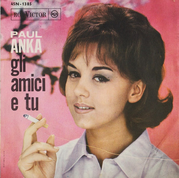 Paul Anka - Il Tuo Compleanno | RCA Victor (45N 1385) - 2 Paul Anka - Il Tuo Compleanno | RCA Victor (45N 1385) - 2