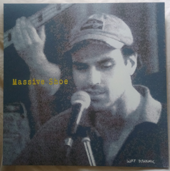 Way Dynamic - Massive Shoe | Spoilsport Records (SSR036) - main