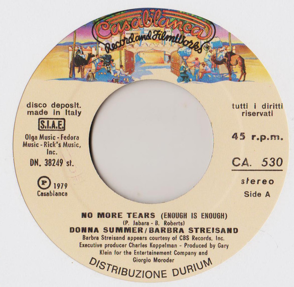 Donna Summer / Barbra Streisand - No More Tears (Enough Is Enough) | Casablanca (CA. 530) - 3 Donna Summer / Barbra Streisand - No More Tears (Enough Is Enough) | Casablanca (CA. 530) - 3