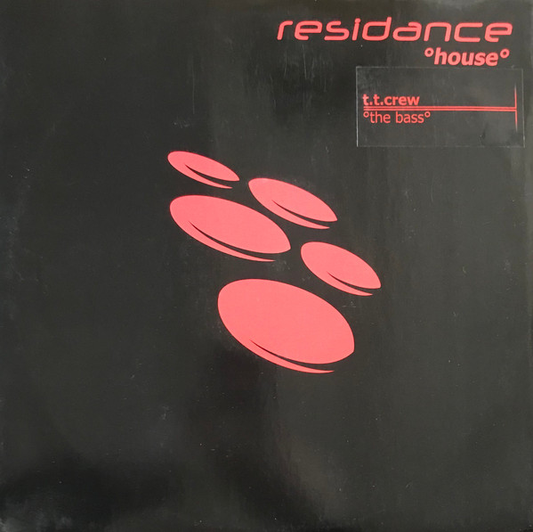 T.T. Crew - The Bass | Residance House (RH 001) - main T.T. Crew - The Bass | Residance House (RH 001) - main
