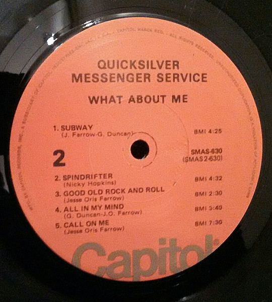Quicksilver Messenger Service - What About Me | Capitol Records (SMAS-630) - 4