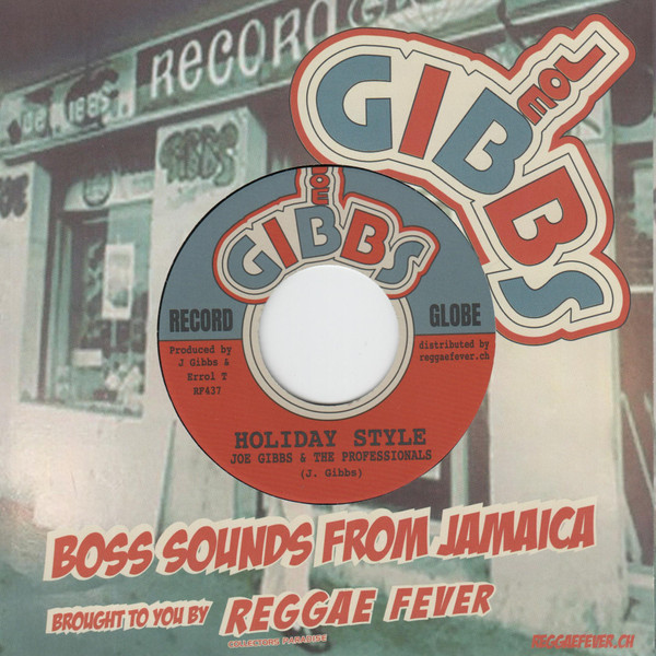 Ruddy Thomas , Joe Gibbs & The Professionals - Everyday Is Just A Holiday / Holiday Style | Joe Gibbs Music (RF437) - 2