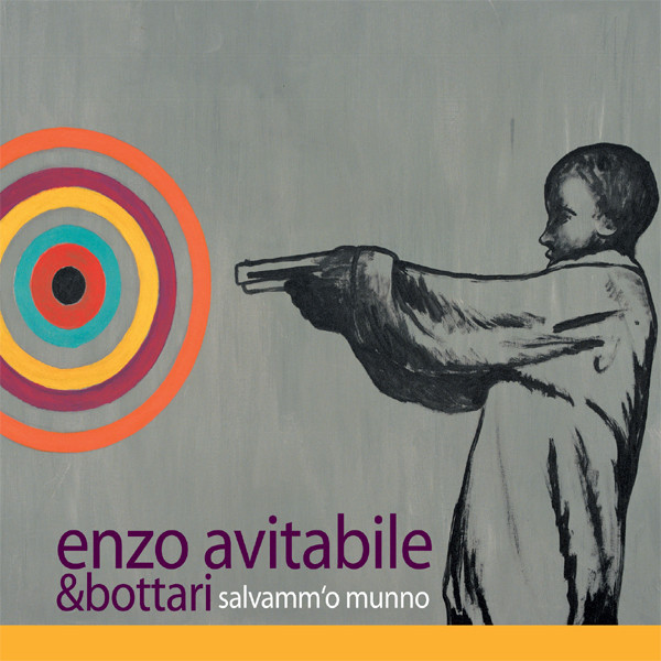 Enzo Avitabile & Bottari - Salvamm'O Munno | Black Tarantella (88985393102) - main