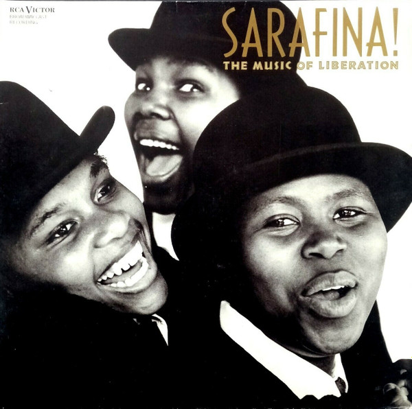 Various Conceived And Directed By Mbongeni Ngema - Sarafina! - The Music Of Liberation | RCA Victor (RL89307) Various Conceived And Directed By Mbongeni Ngema - Sarafina! - The Music Of Liberation | RCA Victor (RL89307)
