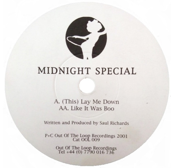 Midnight Special - Lay Me Down / Like It Was Boo | Out Of The Loop Recordings (OOL 009)
