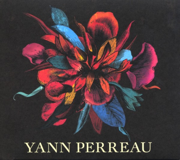 Yann Perreau - Un Serpent Sous Les Fleurs | Bonsound Records (BONCD007)