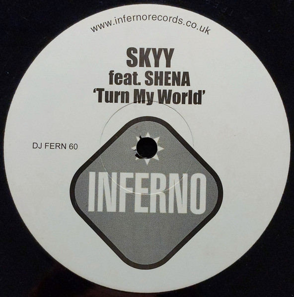 Skyy Feat. Shena - Turn My World | Inferno (DJ FERN 60) - 2