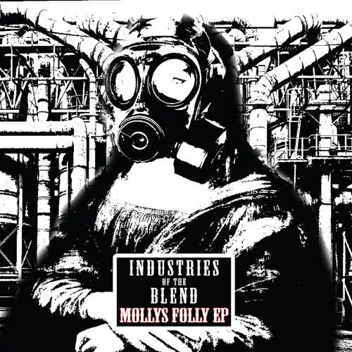 Industries Of The Blend - Volume Two - Mollys Folly EP | Kniteforce Records (KF122) Industries Of The Blend - Volume Two - Mollys Folly EP | Kniteforce Records (KF122)