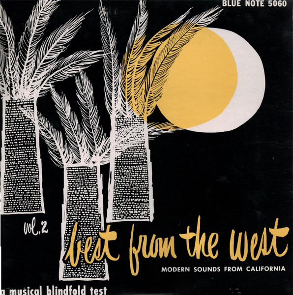 Various - Best From The West Vol. 1 Modern Sounds From California A Musical Blind Fold Test / Best From The West Vol. 2 Modern Sounds From California A Musical Blindfold Test | Blue Note (054-2600191) - 2 Various - Best From The West Vol. 1 Modern Sounds From California A Musical Blind Fold Test / Best From The West Vol. 2 Modern Sounds From California A Musical Blindfold Test | Blue Note (054-2600191) - 2