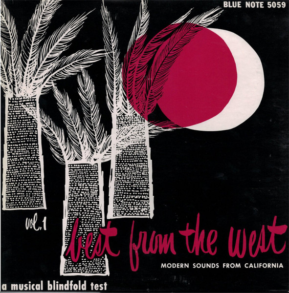 Various - Best From The West Vol. 1 Modern Sounds From California A Musical Blind Fold Test / Best From The West Vol. 2 Modern Sounds From California A Musical Blindfold Test | Blue Note (054-2600191)