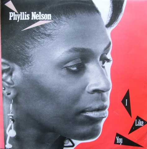 Phyllis Nelson - I Like You | Carrere (CART 365)