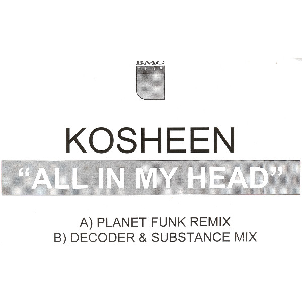 Kosheen - All In My Head | BMG Club (HEAD2) - 2