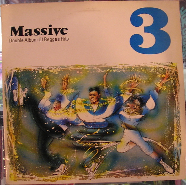 Various - Massive 3 (Double Album Of Reggae Hits) | FFRR (828173.1) - 2 Various - Massive 3 (Double Album Of Reggae Hits) | FFRR (828173.1) - 2