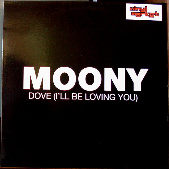 Dove (I'll Be Loving You)