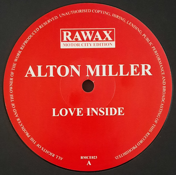 Alton Miller - Love Inside | Rawax (RMCE023)
