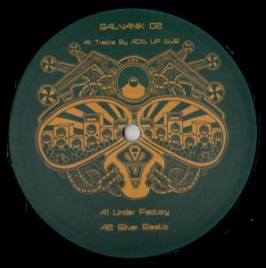 Acid Up Dub - Galvanik 02 | Galvanik (Galvanik 02)