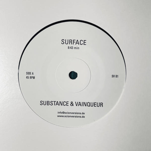 Substance & Vainqueur - Surface / Immersion | Scion Versions (SV 01)
