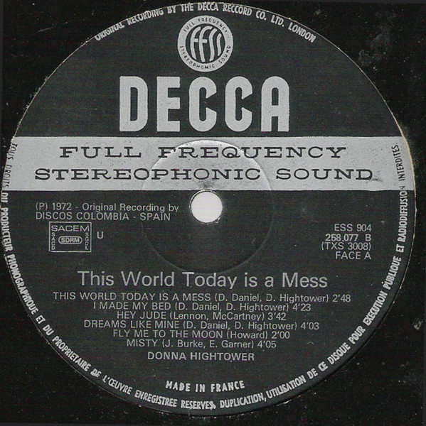 Donna Hightower - This World Today Is A Mess | Decca (258.077) Donna Hightower - This World Today Is A Mess | Decca (258.077)