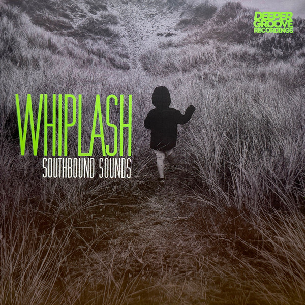 Southbound Sounds - Whiplash | Deeper Groove Recordings (DG005)