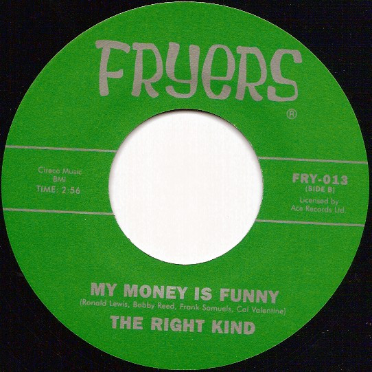 Sonny Rhodes / The Right Kind - You Better Stop / My Money Is Funny | Fryers (FRY.013) - 2