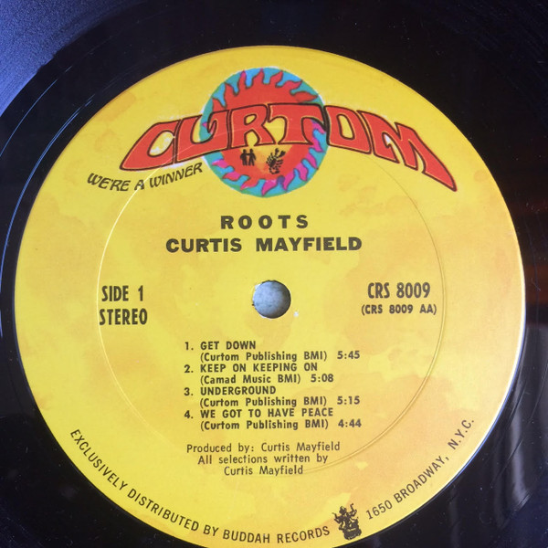 Curtis Mayfield - Roots | Curtom (CRS 8009) - 3