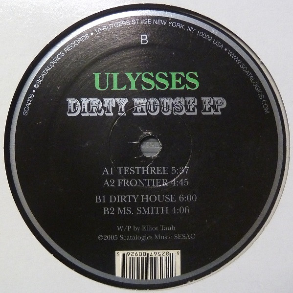Ulysses - Dirty House EP | Scatalogics Records (SCA006) - 2