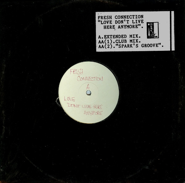 Fresh Connection - Love Don't Live Here Anymore / Spark's Groove | Reachin Records (FCC 01 (T))