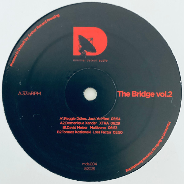 Various - The Bridge Vol.2 | Minimal Detroit Audio (mda.004) - 2 Various - The Bridge Vol.2 | Minimal Detroit Audio (mda.004) - 2