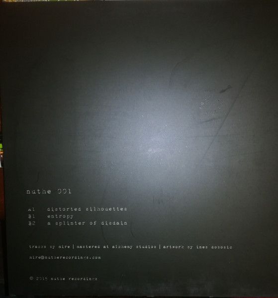Mire - Distorted Silhouettes Ep | Nuthe recordings (Nuthe001) - 2 Mire - Distorted Silhouettes Ep | Nuthe recordings (Nuthe001) - 2
