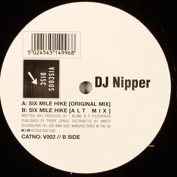 Nipper - Six Mile Hike | Viscous Disc (V002)