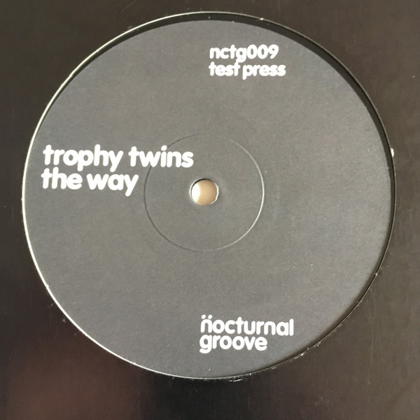 Trophy Twins - The Way | Nocturnal Groove (nctg009) - 2 Trophy Twins - The Way | Nocturnal Groove (nctg009) - 2