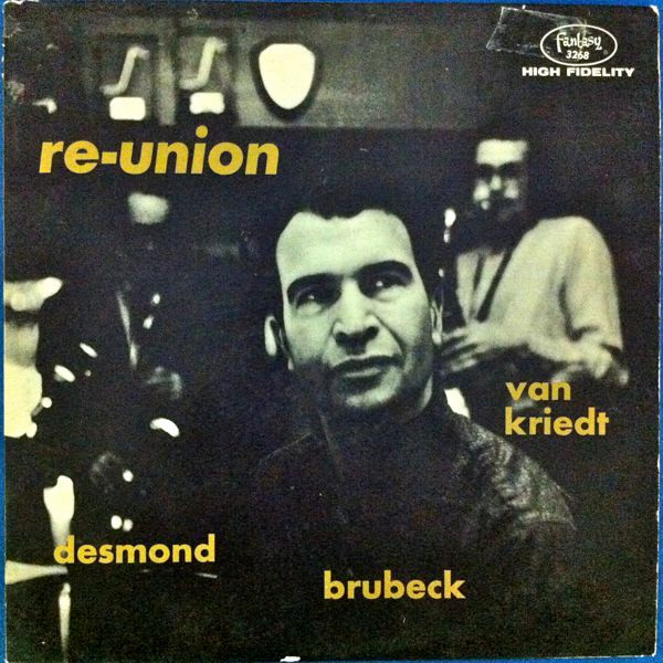Dave Brubeck Quintet - Reunion | Fantasy (3268) - main Dave Brubeck Quintet - Reunion | Fantasy (3268) - main