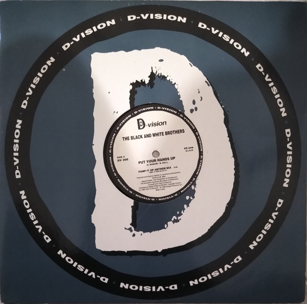 Black & White Brothers - Put Your Hands Up | D:vision Records (DV 208)