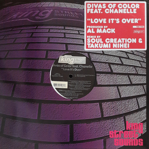 Divas Of Color Feat. Chanelle - Love It's Over | BPM King Street Sounds (KSS 1106) Divas Of Color Feat. Chanelle - Love It's Over | BPM King Street Sounds (KSS 1106)