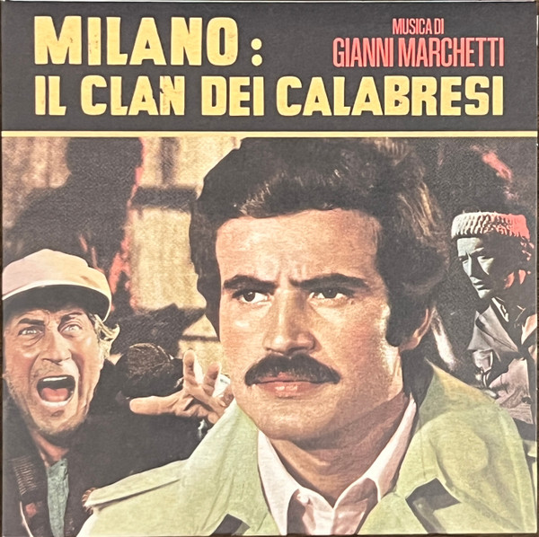 Gianni Marchetti - Milano: Il Clan Dei Calabresi | Four Flies Records (FLIES 45-50)