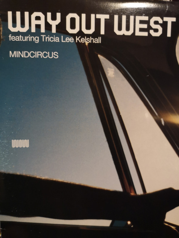 Way Out West - Mindcircus | Bustin' Loose Recordings (BL035)