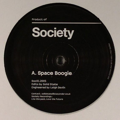 Product Of Society - Space Boogie EP | Society Recordings (Soc01) Product Of Society - Space Boogie EP | Society Recordings (Soc01)