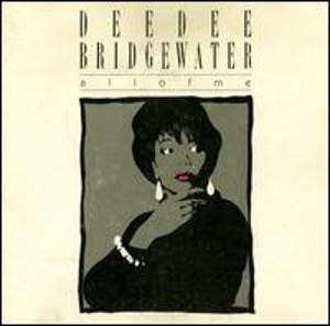 Dee Dee Bridgewater - All Of Me | Fonit Cetra (TLPX 304)