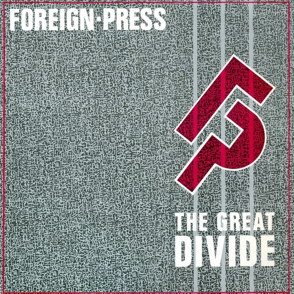 Foreign Press - The Great Divide | EMI (12EMI 5430) - main