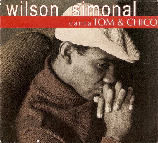Wilson Simonal - Canta Tom & Chico | EMI (364624 2)