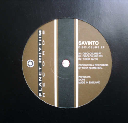 Savinto - Disclosure EP | Planet Rhythm Records (PRRUK015)